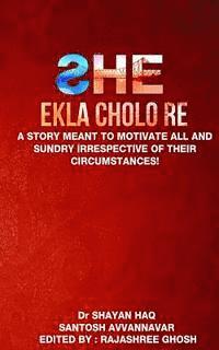 bokomslag She: Ekla Cholo Re