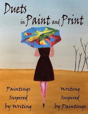 Gary Taaffe - Duets in Paint and Print 2015: A Collaboration between Painters and Writers, Häftad