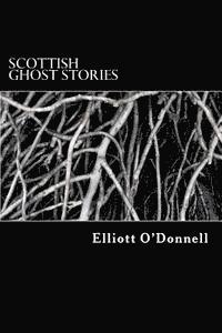 bokomslag Scottish Ghost Stories