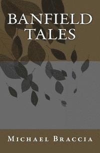 bokomslag Banfield Tales