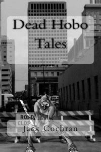 bokomslag Dead Hobo Tales