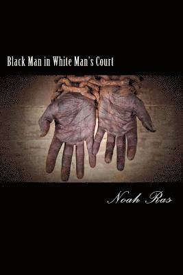 bokomslag Black Man in White Man's Court