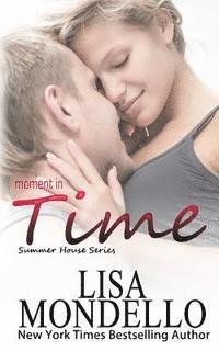 Moment in Time 1