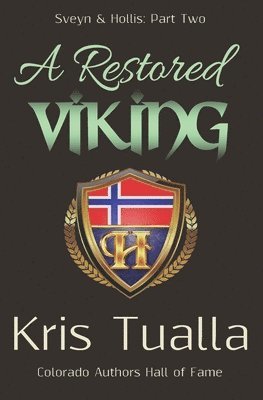 Kris Tualla - Restored Viking, Häftad