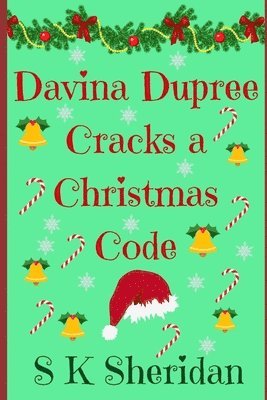 Davina Dupree Cracks a Christmas Code: Seventh in the Egmont School Series 1