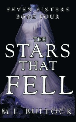 The Stars that Fell 1