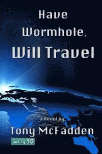 bokomslag Have Wormhole, Will Travel