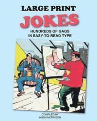 bokomslag Large Print Jokes: Hundreds of Gags in Easy-to-Read Type