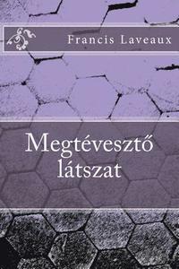 bokomslag Megtévesztö Látszat