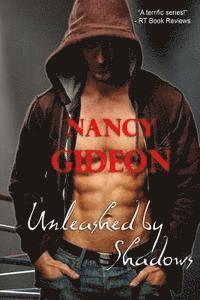 Nancy Gideon - Unleashed by Shadows, Häftad. Tillgänglighet: Lägg i varukorg