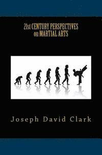 bokomslag 21st Century Perspectives on Martial Arts