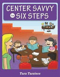 Center Savvy in Six Steps 1