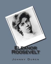 bokomslag Eleanor Roosevelt: Wife of President Franklin D. Roosevelt