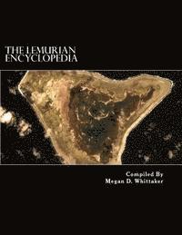 bokomslag The Lemurian Encyclopedia