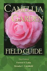 bokomslag Camellia Garden Field Guide