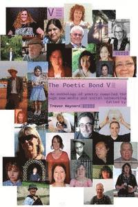 The Poetic Bond V 1