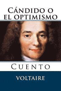 Candido o el optimismo: Cuento 1