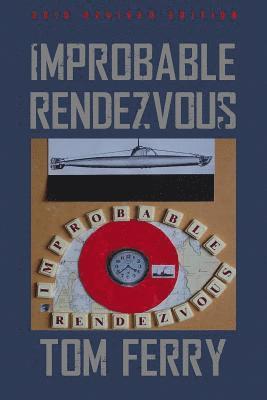 Improbable Rendezvous 1