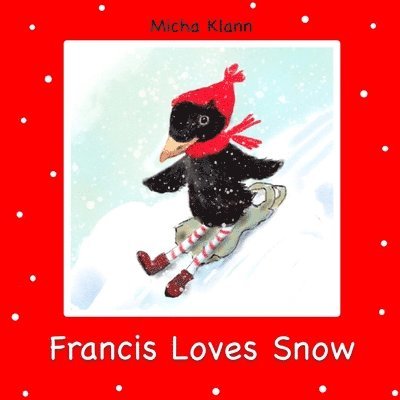 Francis Loves Snow 1