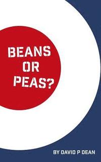 bokomslag Beans or Peas?