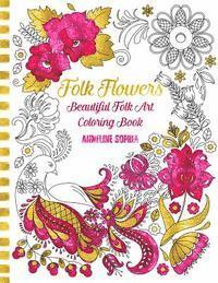 bokomslag Folk Flowers: Beautiful Folk Art Coloring Book