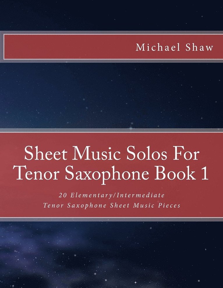 Sheet Music Solos For Tenor Saxophone Book 1 1