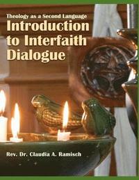 bokomslag Introduction to Interfaith Dialogue