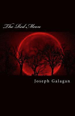 bokomslag The Red Moon: A Counselor's Tribute to Teaching and Learning