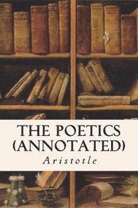 bokomslag THE POETICS (annotated)