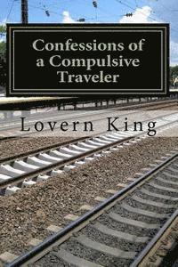 bokomslag Confessions of a Compulsive Traveler