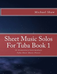 bokomslag Sheet Music Solos For Tuba Book 1