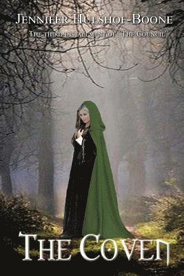 bokomslag The Coven: The third installment of "The Council"
