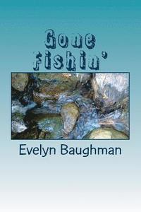 bokomslag Gone Fishin': Large Print Version