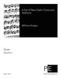 bokomslag A Set of New Psalm Tunes and Anthems