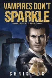 Chris Fox - Vampires Don't Sparkle, Häftad