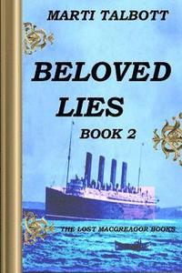 bokomslag Beloved Lies, Book 2