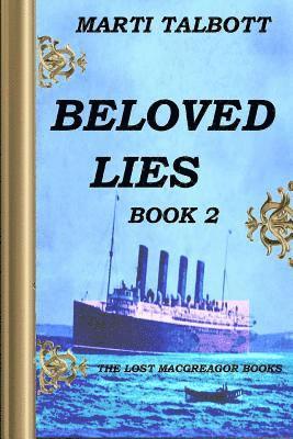 Beloved Lies, Book 2 1