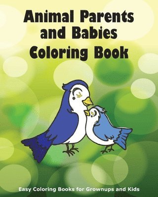 Animal Parents and Babies Coloring Book 1