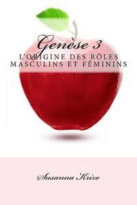 bokomslag Genese 3: L'Origine des Roles Masculins et Feminins