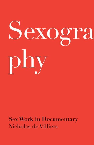 Nicholas de Villiers - Sexography, Häftad