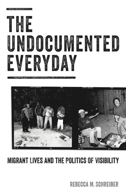 Rebecca M. Schreiber - Undocumented Everyday, Häftad