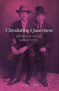 bokomslag Circulating Queerness