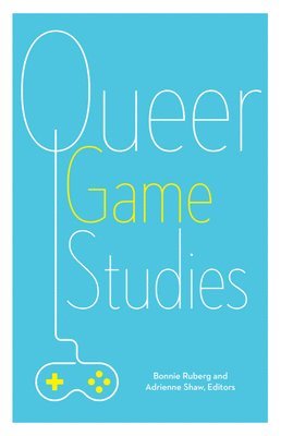 bokomslag Queer Game Studies