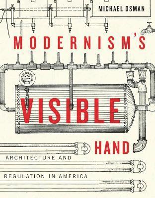 bokomslag Modernism's Visible Hand