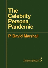 bokomslag The Celebrity Persona Pandemic