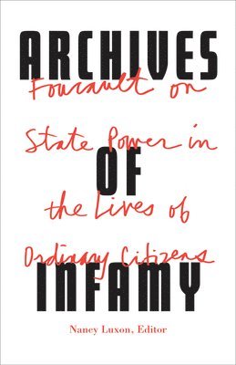 Nancy Luxon - Archives of Infamy, Häftad