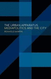 bokomslag The Urban Apparatus