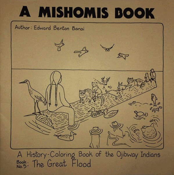 Mishomis Book, a History-Coloring Book of the Ojibway Indians