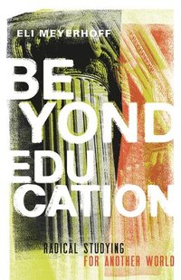 bokomslag Beyond Education