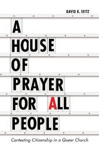 bokomslag A House of Prayer for All People